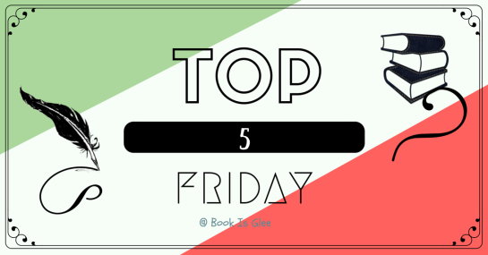 Top 5 Friday